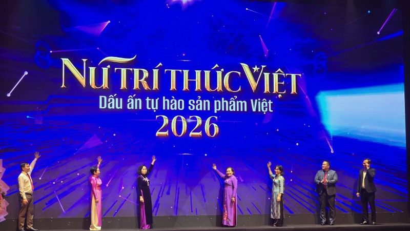 Nữ trí thức Việt – Dấu ấn tự hào sản phẩm Việt 2026